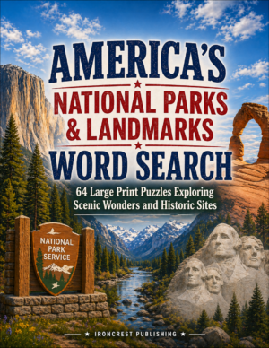 America’s National Parks & Landmarks Word Search, 64 Large Print Puzzles (Digital Download)